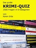 Cover-Bild zum Titel 'Das große KRIMI-QUIZ' von 'Karen Erbs'