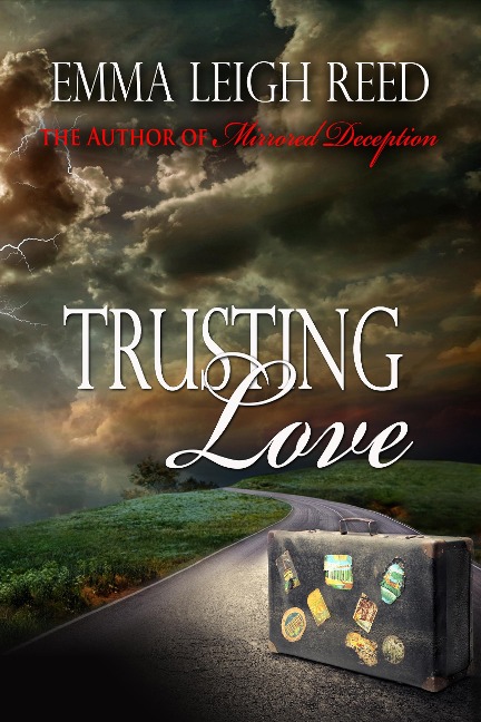 Trusting Love - Emma Leigh Reed