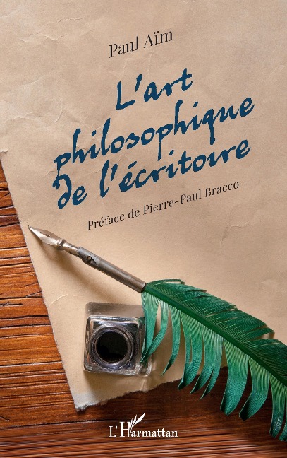 L'art philosophique de l'écritoire - Aim