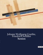Cover-Bild zum Titel 'Xenien' von 'Johann Wolfgang Goethe, Friedrich Schiller'