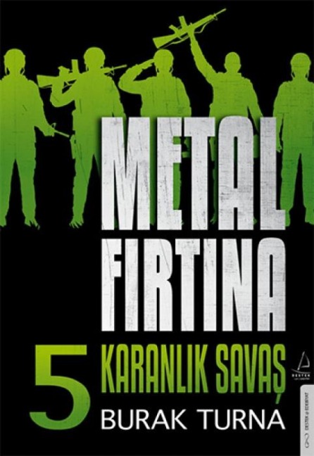 Metal Firtina 5 - Karanlik Savas - Burak Turna