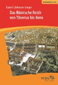 Cover-Bild zum Titel 'Das Römische Reich von Tiberius bis Nero' von 'Babett Edelmann-Singer'