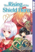 Cover-Bild zum Titel 'The Rising of the Shield Hero 06' von 'Yusagi Aneko, Aiya Kyu'