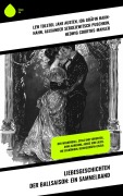 Cover-Bild zum Titel 'Liebesgeschichten der Ballsaison: Ein Sammelband' von 'Lew Tolstoi, Sophie Von La Roche, Walter Scott, Elisabeth Bürstenbinder, Stendhal'