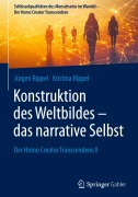 Cover-Bild zum Titel 'Konstruktion des Weltbildes - das narrative Selbst' von 'Kristina Rippel, Jürgen Rippel'