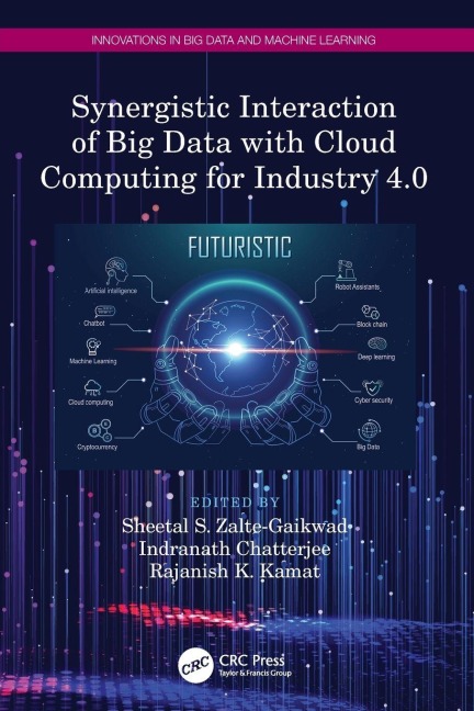 Synergistic Interaction of Big Data with Cloud Computing for Industry 4.0 - 