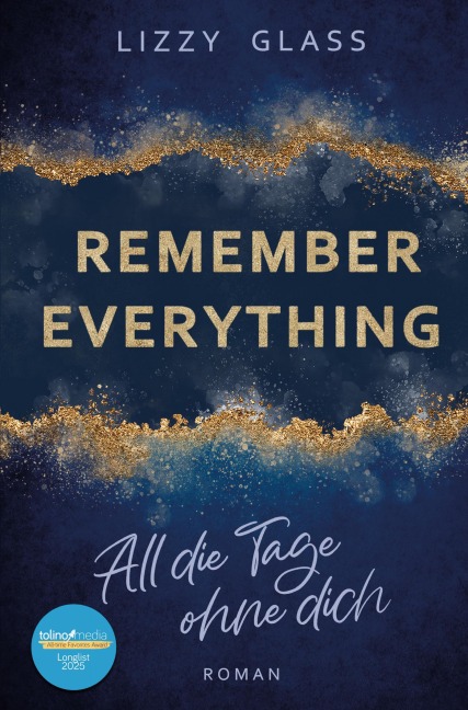 Remember Everything - Lizzy Glass