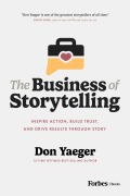 Cover-Bild zum Titel 'The Business of Storytelling' von 'Don Yaeger'
