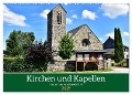 Kirchen und Kapellen rund um Simmerath (Wandkalender 2025 DIN A2 quer), CALVENDO Monatskalender - Jean-Louis Glineur