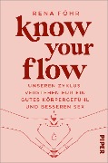 Cover-Bild zum Titel 'Know Your Flow' von 'Rena Föhr'