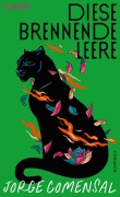 Cover-Bild zum Titel 'Diese brennende Leere' von 'Jorge Comensal'