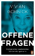 Cover-Bild zum Titel 'Offene Fragen' von 'Vivian Gornick'