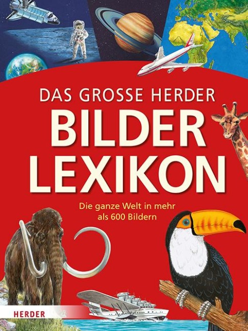Das große Herder Bilderlexikon - 