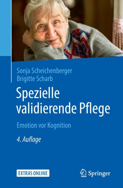Spezielle validierende Pflege - Brigitte Scharb, Sonja Scheichenberger