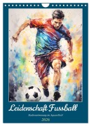 Cover-Bild zum Titel 'Leidenschaft Fussball. Stadionstimmung im Aquarellstil (Wandkalender 2026 DIN A4 hoch), CALVENDO Monatskalender' von 'Rose Hurley'
