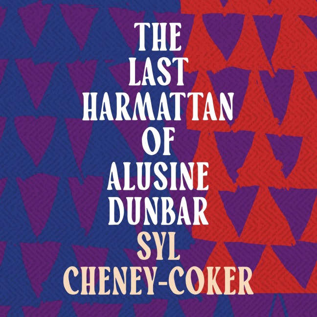 The Last Harmattan of Alusine Dunbar - Syl Cheney-Coker