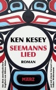 Cover-Bild zum Titel 'Seemannslied' von 'Ken Kesey'