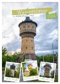 Wassertürme (Wandkalender 2025 DIN A2 hoch), CALVENDO Monatskalender - Gierok-Latniak, Steffen Magic-Artist-Design