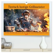 Tierisch lustige Grillmeister (hochwertiger Premium Wandkalender 2025 DIN A2 quer), Kunstdruck in Hochglanz - Peter Rübsamen