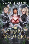 Cover-Bild zum Titel 'The Cursed Melodies' von 'Connie Glynn'