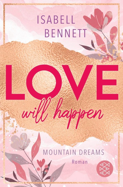 Love will happen - Isabell Bennett