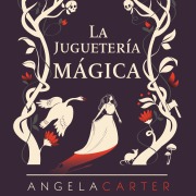 Cover-Bild zum Titel 'La juguetería mágica' von 'Angela Carter'