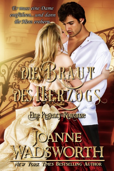 Die Braut des Herzogs - Joanne Wadsworth