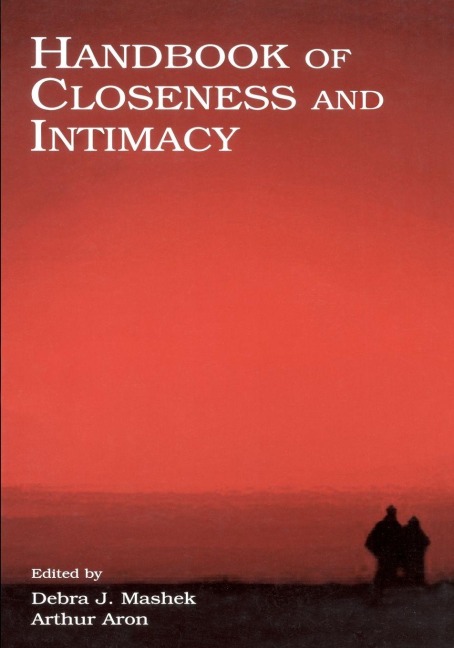 Handbook of Closeness and Intimacy - 