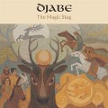 Cover-Bild zum Titel 'The Magic Stag' von 'Djabe'