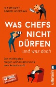 Cover-Bild zum Titel 'Was Chefs nicht dürfen (und was doch)' von 'Ulf Weigelt, Sabine Hockling'