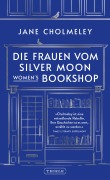 Cover-Bild zum Titel 'Die Frauen vom Silver Moon Women's Bookshop' von 'Jane Cholmeley'