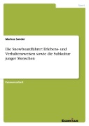 Cover-Bild zum Titel 'Die Snowboardfahrer: Erlebens- und Verhaltensweisen sowie die Subkultur junger Menschen' von 'Markus Sander'