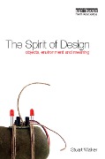 Cover-Bild zum Titel 'The Spirit of Design' von 'Stuart Walker'