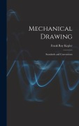 Cover-Bild zum Titel 'Mechanical Drawing; Standards and Conventions' von 'Frank Roy Kepler'