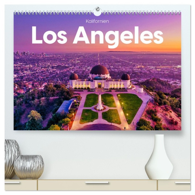 Los Angeles - Kalifornien (hochwertiger Premium Wandkalender 2026 DIN A2 quer), Kunstdruck in Hochglanz - M. Scott
