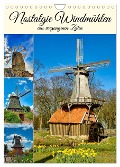 Nostalgie Windmühlen (Wandkalender 2024 DIN A4 hoch), CALVENDO Monatskalender - Claudia Kleemann
