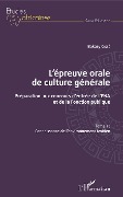 Cover-Bild zum Titel 'L'épreuve orale de culture générale Tome 1' von 'Cisse'