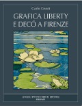 Cover-Bild zum Titel 'Grafica liberty e decò a Firenze' von 'Carlo Cresti'