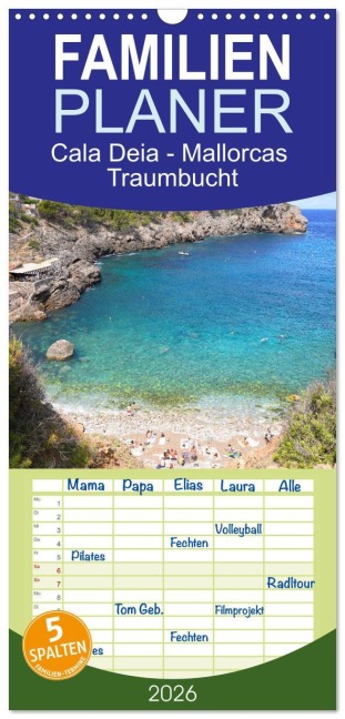 Familienplaner 2026 - Cala Deia - Mallorcas Traumbucht mit 5 Spalten (Wandkalender, 21 x 45 cm) CALVENDO - Markus Behner