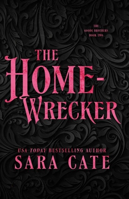 The Home-wrecker - Sara Cate