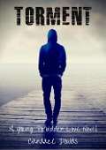 Torment (Young Forbidden Love, #2) - Candace Dowds
