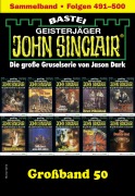 John Sinclair Großband 50 - Jason Dark