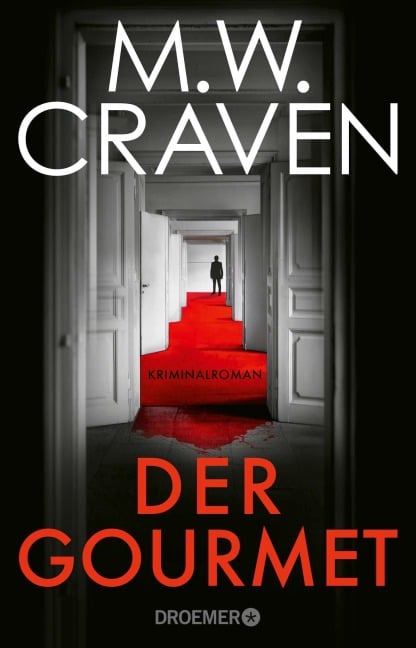 Der Gourmet - M. W. Craven