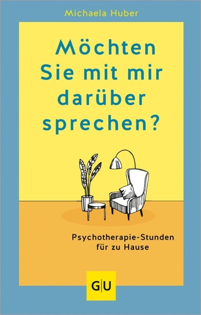 Möchten Sie mit mir darüber sprechen? - Michaela Huber
