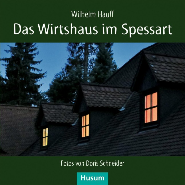 Das Wirtshaus im Spessart - Wilhelm Hauff