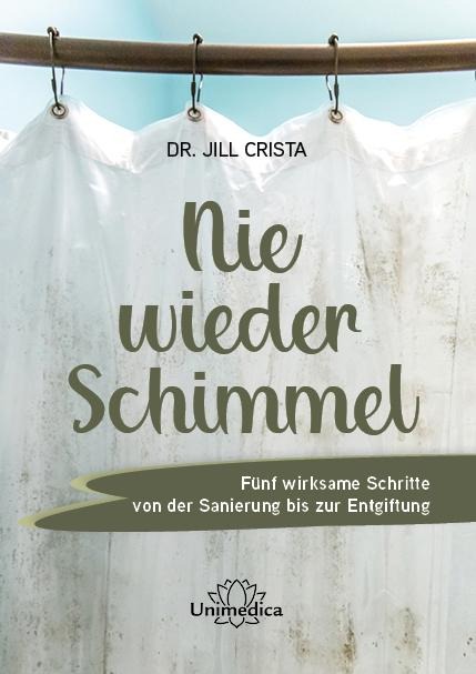 Nie wieder Schimmel - Jill Crista