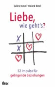 Liebe, wie gehts? - Roland Bösel, Sabine Bösel