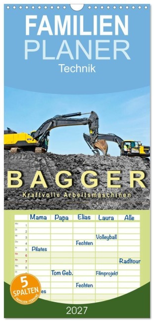 Familienplaner 2027 - Bagger - kraftvolle Arbeitsmaschinen mit 5 Spalten (Wandkalender, 21 x 45 cm) CALVENDO - Peter Roder
