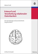Cover-Bild zum Titel 'Entwurf und Verarbeitung relationaler Datenbanken' von 'Nikolai Preiß'