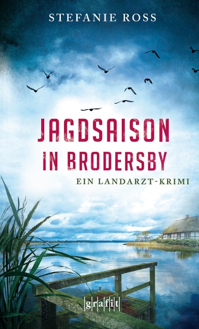 Jagdsaison in Brodersby - Stefanie Ross